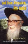 And From Jerusalem His Words: Stories and Insights of Rabbi Shlomo Zalman AuerbachZT